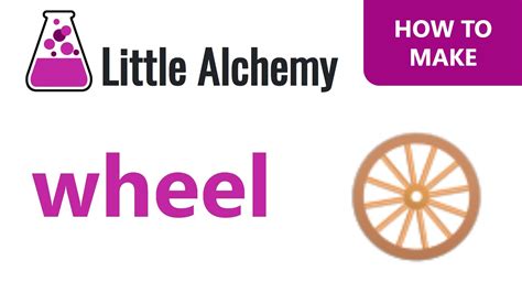 how to make wheel in little alchemy